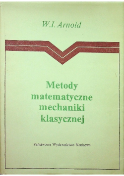 Metody matematyczne mechaniki klasycznej