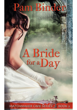 A Bride for a Day