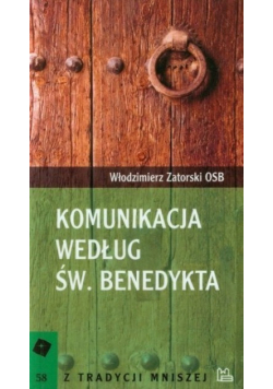 Komunikacja według św Benedykta