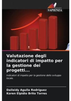 Valutazione degli indicatori di impatto per la gestione dei progetti...