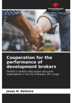 Cooperation for the performance of development brokers