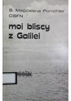 Moi bliscy z Galilei