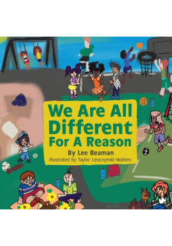 We Are All Different for a Reason
