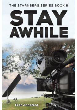 The Starnberg Series Book 6 - Stay Awhile