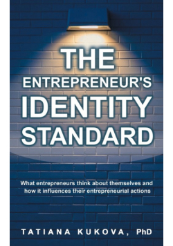 The Entrepreneur's Identity Standard