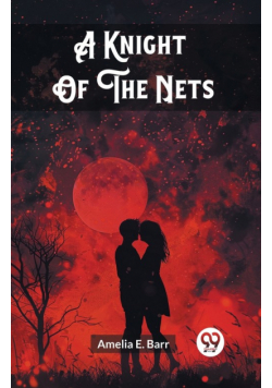 A Knight Of The Nets