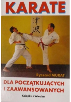 Karate dla początkujących i zaawansowanych