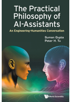 The Practical Philosophy of AI-Assistants