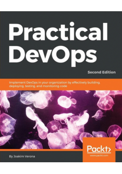 Practical DevOps, Second Edition