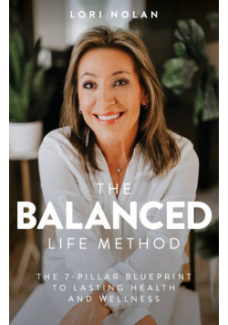 The Balanced Life Method