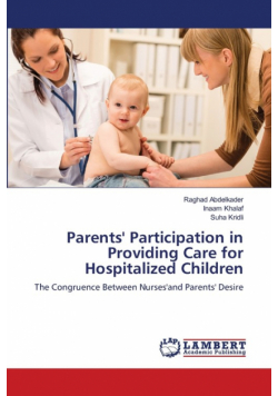 Parents' Participation in Providing Care for Hospitalized Children