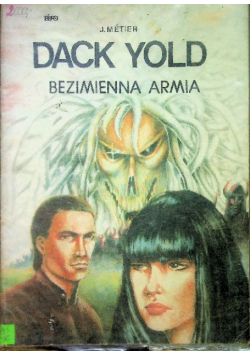 Dack Yold 1 Bezimienna Armia