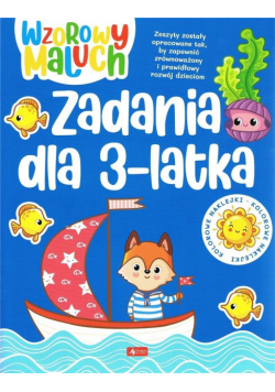 Wzorowy maluch. Zadania dla 3-latka