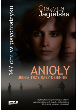 Anioły jedzą trzy razy dziennie