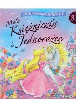 Mała księżniczka i jednorożec 3D
