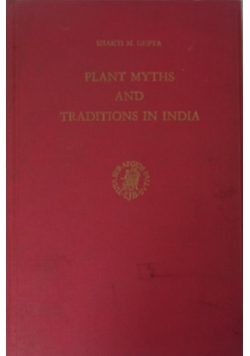 Plant myths and traditions in India