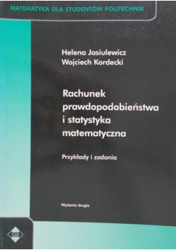 Jasiulewicz Helena - Rachunek prawdopodobieństwa i statystyka matematyczna