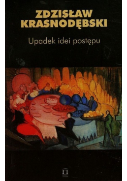 Upadek idei postępu