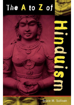The A to Z of Hinduism