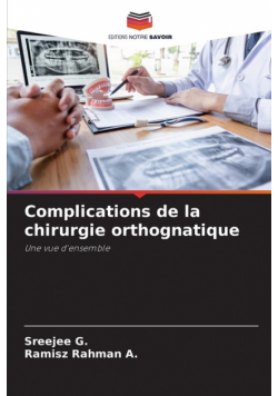 Complications de la chirurgie orthognatique