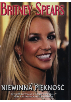Britney Spears Niewinna piękność