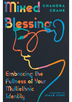 Mixed Blessing