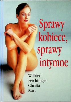 Sprawy kobiece sprawy intymne