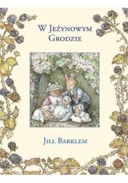 W Jeżynowym Grodzie
