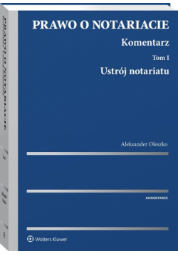 Prawo o notariacie Komentarz