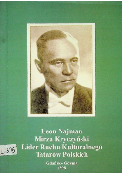 Leon Najman Mirza Kryczyński  Lider Ruchu Kulturalnego Tatarów Polskich