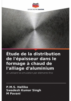 Étude de la distribution de l'épaisseur dans le formage à chaud de l'alliage d'aluminium