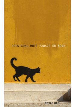 Opowiadaj mnie zawsze od nowa