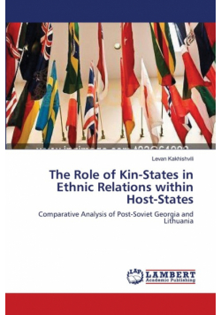 The Role of Kin-States in Ethnic Relations within Host-States