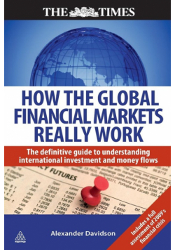 How the Global Financial Markets Really Work