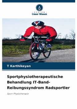 Sportphysiotherapeutische Behandlung IT-Band-Reibungssyndrom Radsportler
