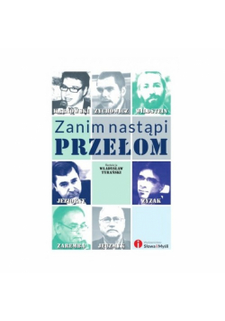 Zanim nastąpi przełom