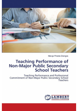 Teaching Performance of Non-Major Public Secondary School Teachers