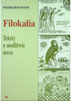 Filokalia Teksty o modlitwie serca