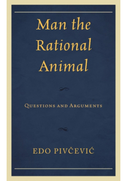 Man the Rational Animal