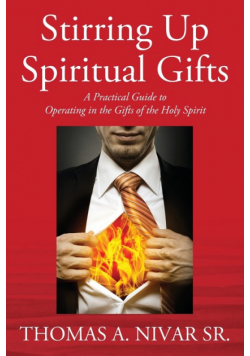 Stirring Up Spiritual Gifts