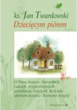 Dziecięcym piórem