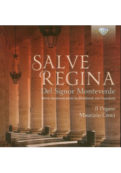 Salve Regina / Del Signor Monteverde