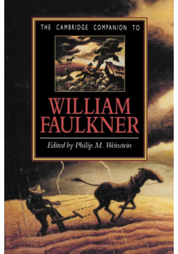 The Cambridge Companion to William Faulkner