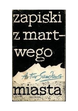 Zapiski z martwego miasta + Autograf