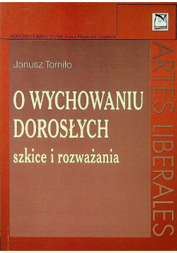 O wychowaniu dorosłych szkice i rozważania