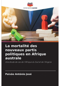 La mortalité des nouveaux partis politiques en Afrique australe
