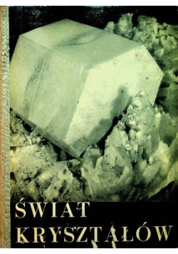 Świat kryształów