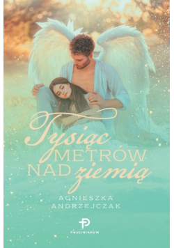 Tysiąc metrów nad ziemią