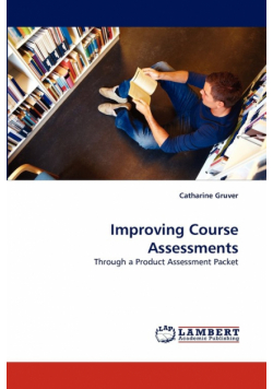 Improving Course Assessments