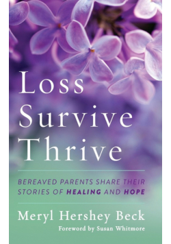 Loss, Survive, Thrive